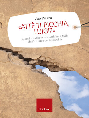 cover image of Attè ti picchia, Luigi?